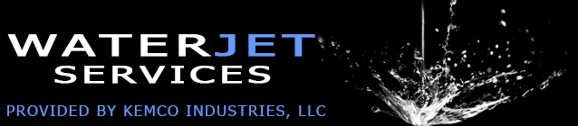 Waterjet Services by KEMCO Industries